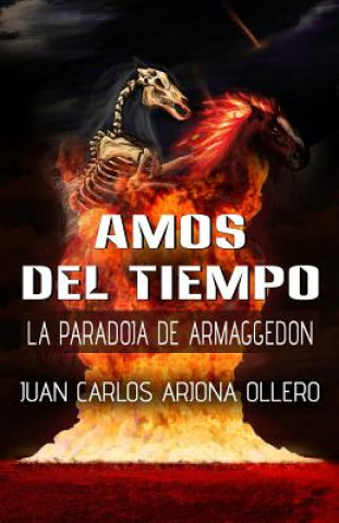 Knjiga La Paradoja de Armaggedon Juan Carlos Arjon Ollero
