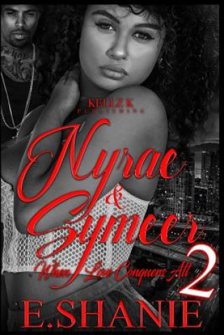 Kniha Nyrae & Symeer: When Love Conquers All 2 E Shanie