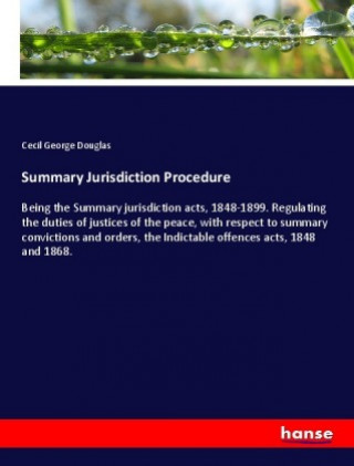 Carte Summary Jurisdiction Procedure Cecil George Douglas