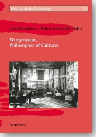 Kniha Wittgenstein, Philosopher of Cultures Carl Humphries