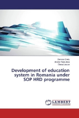 Książka Development of education system in Romania under SOP HRD programme Daniela Cretu