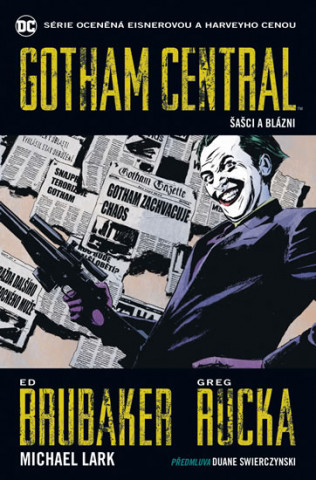 Kniha Gotham Central 2 Šašci a blázni Ed Brubaker