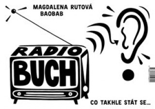 Kniha Radio BUCH Magdalena Rutová