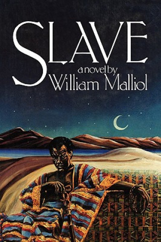 Knjiga Slave William Malliol