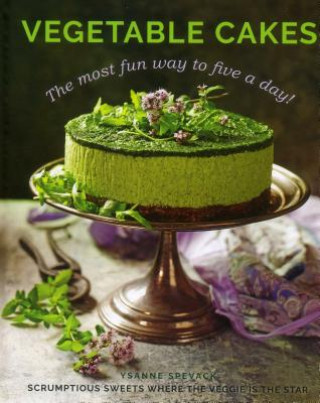 Kniha Vegetable Cakes Ysanne Spevack