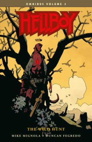 Книга Hellboy Omnibus Volume 3: The Wild Hunt Mike Mignola