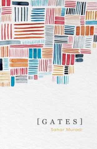 Boek [ G A T E S ] Sahar Muradi