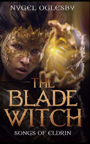 Carte The Blade Witch Nygel Oglesby