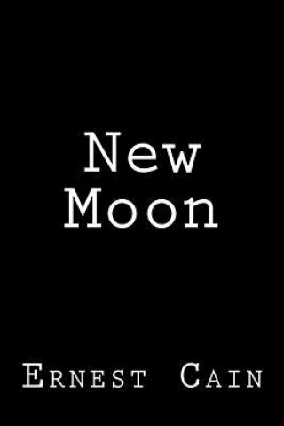 Kniha New Moon Ernest Cain