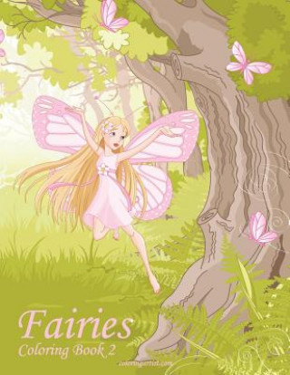 Книга Fairies Coloring Book 2 Nick Snels