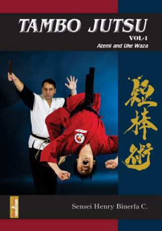Книга Tambo Jutsu Vol 1 English Color Henry Binerfa
