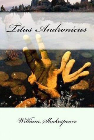 Книга Titus Andronicus William Shakespeare