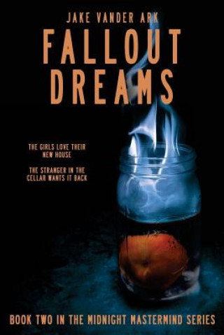 Buch Fallout Dreams Jake Vander Ark