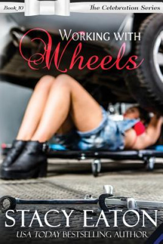 Kniha Working with Wheels Stacy Eaton