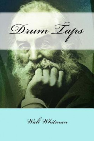 Carte Drum Taps Walt Whitman
