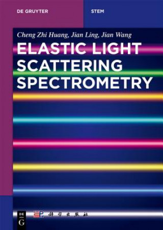 Buch Elastic Light Scattering Spectrometry Cheng Zhi Huang