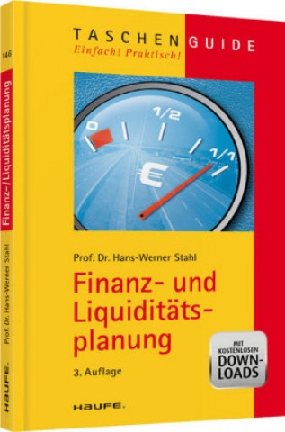 Kniha Finanz- und Liquiditätsplanung Hans-Werner Stahl