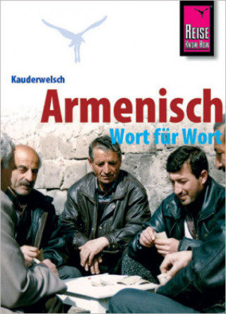 Kniha Armenisch - Wort für Wort Robert Avak