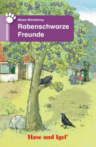 Книга Rabenschwarze Freunde, Schulausgabe Mirjam Müntefering