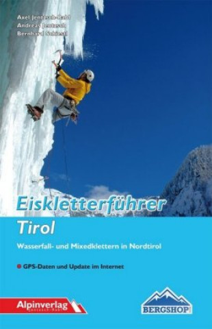 Kniha Eiskletterführer Tirol Axel Jentzsch-Rabl