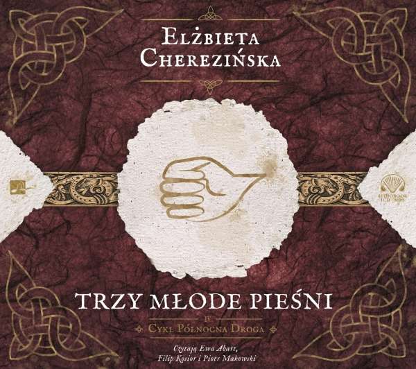 Áudio Trzy młode pieśni Cherezińska Elżbieta