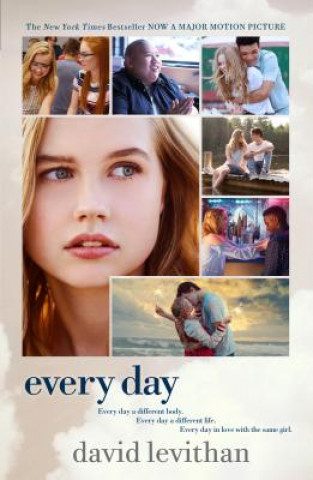 Carte Every Day Movie Tie-In Edition David Levithan