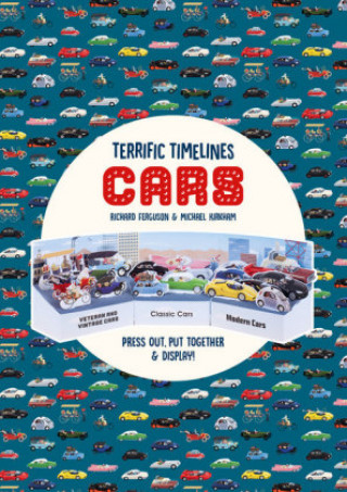 Knjiga Terrific Timelines: Cars Richard Ferguson