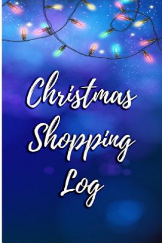 Knjiga Christmas Shopping Log Signature Logbooks