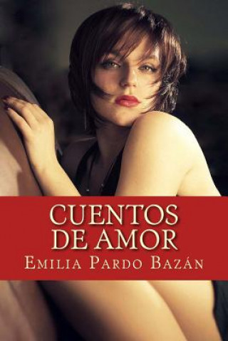 Carte Cuentos de amor Emilia Pardo Bazan