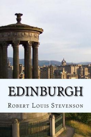 Knjiga Edinburgh Robert Louis Stevenson