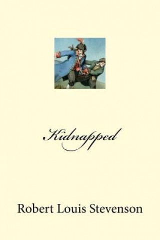Knjiga Kidnapped Robert Louis Stevenson