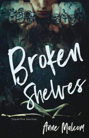 Könyv Broken Shelves Anne Malcom