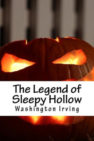 Kniha The Legend of Sleepy Hollow Washington Irving