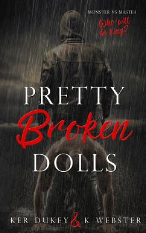 Книга Pretty Broken Dolls Ker Dukey