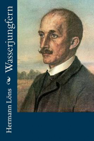 Knjiga Wasserjungfern Hermann Lons