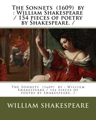 Książka The Sonnets (1609) by: William Shakespeare / 154 pieces of poetry by Shakespeare. / William Shakespeare