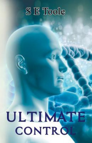 Knjiga Ultimate Control Mrs S E Toole