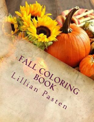 Książka Fall Coloring Book Lillian Pasten