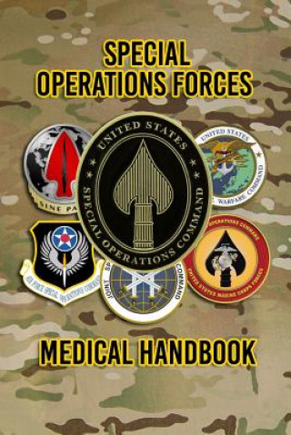 Carte Special Operations Forces Medical Handbook United State Special Operations Command