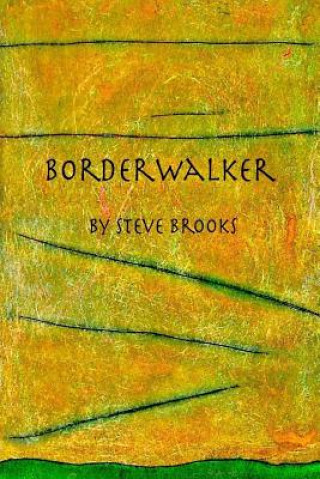 Carte Borderwalker Steve Brooks