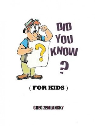 Knjiga Did You Know? Greg Zemlansky