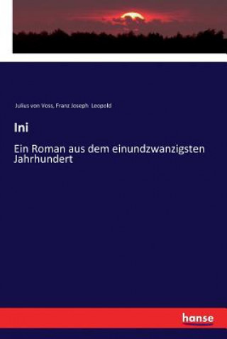 Knjiga Ini Julius Von Voss