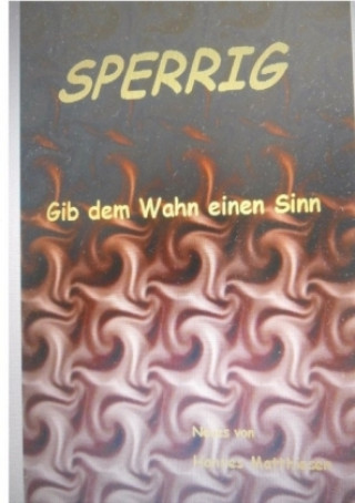 Book Sperrig Hannes Matthiesen
