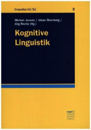 Kniha Kognitive Linguistik Moiken Jessen