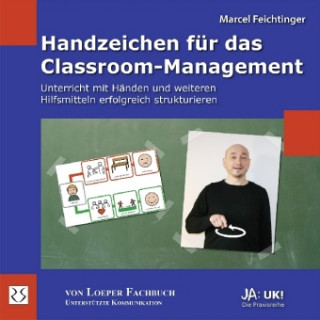 Kniha Handzeichen für das Classroom-Management Marcel Feichtinger