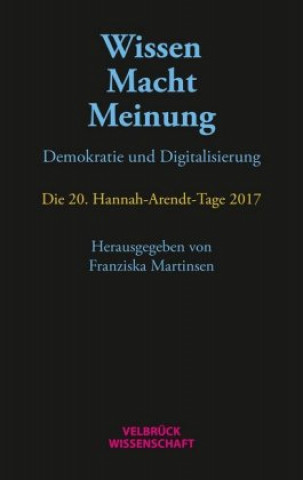 Kniha Wissen - Macht - Meinung Franziska Martinsen
