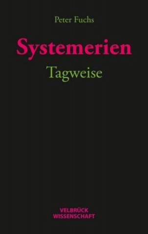 Kniha Systemerien. Tagweise Peter Fuchs
