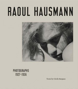 Kniha Raoul Hausmann David Benassayag