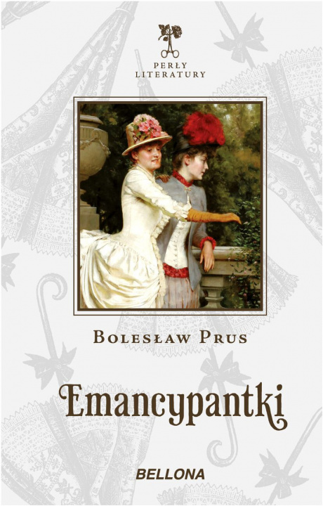 Книга Emancypantki Prus Bolesław