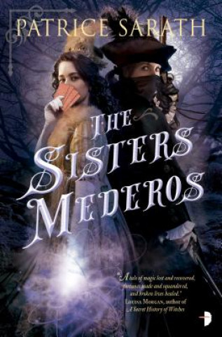 Kniha Sisters Mederos Patrice Sarath
